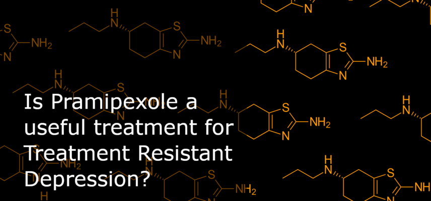 Is pramipexole a useful treatment for treatment resistant depression?